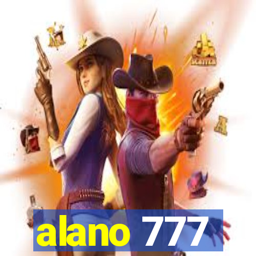 alano 777